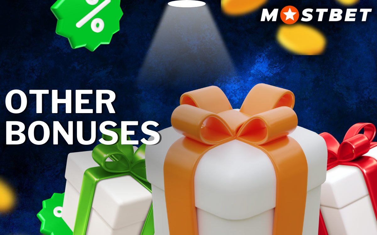 Mostbet Other Bonuses and Promotions 