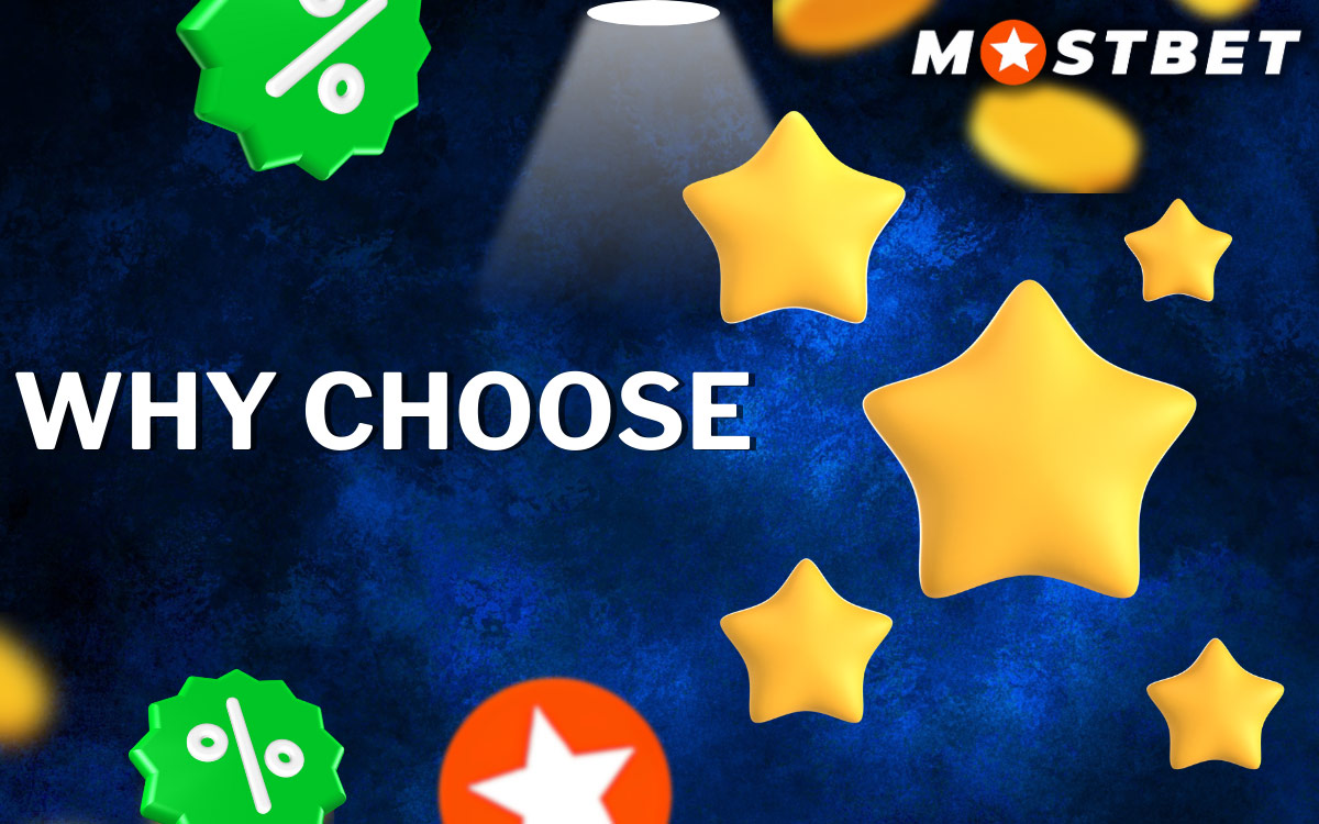 Mostbet Why Choose 