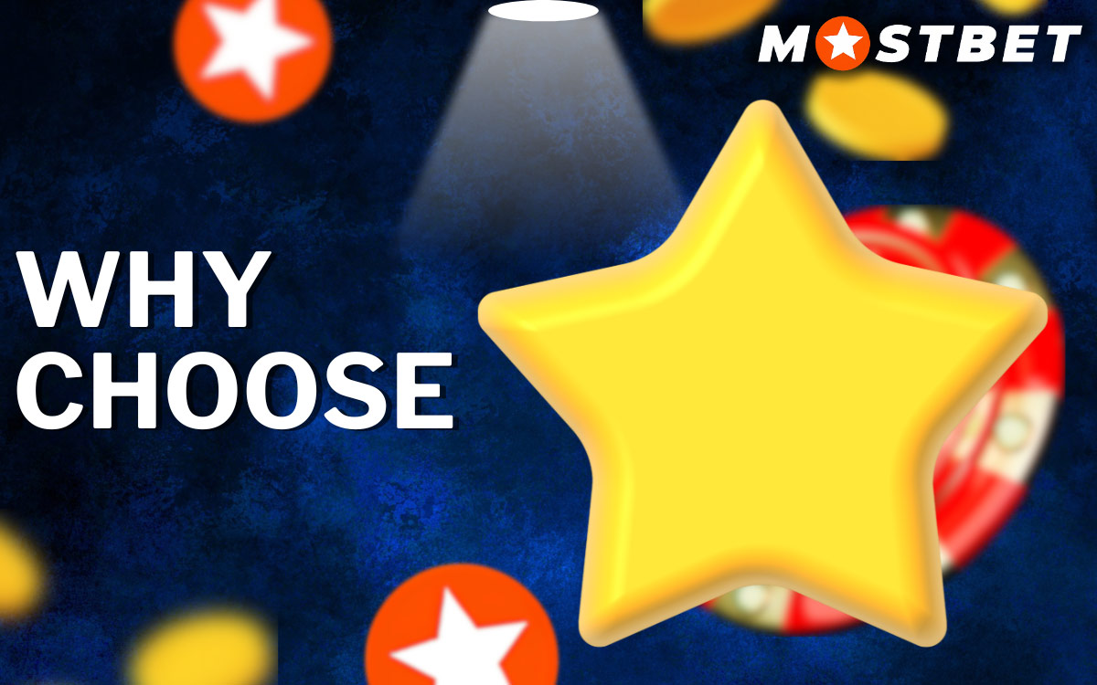 Mostbet Why Choose 