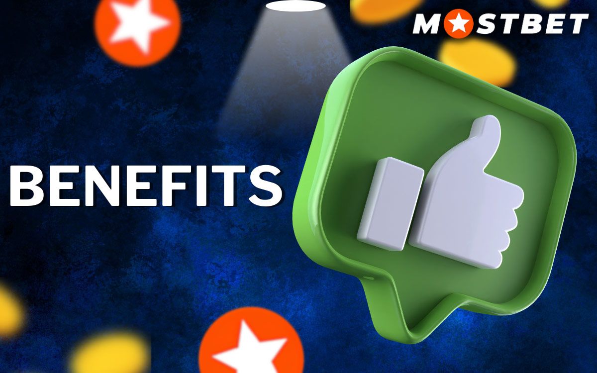 Mostbet Benefits of Using